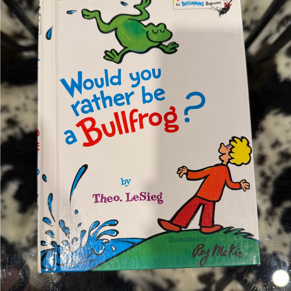Dr. Seuss 'Would You Rather Be a Bullfrog?' Book - Green, Red, Blue